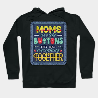 Moms Are Everything Hoodie